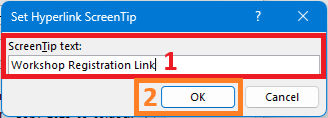 Word: "Set Hyperlink Screentip" dialog box with locations of "ScreenTop text" field and "OK" button highlighted